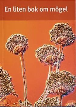 En liten bok om mögel