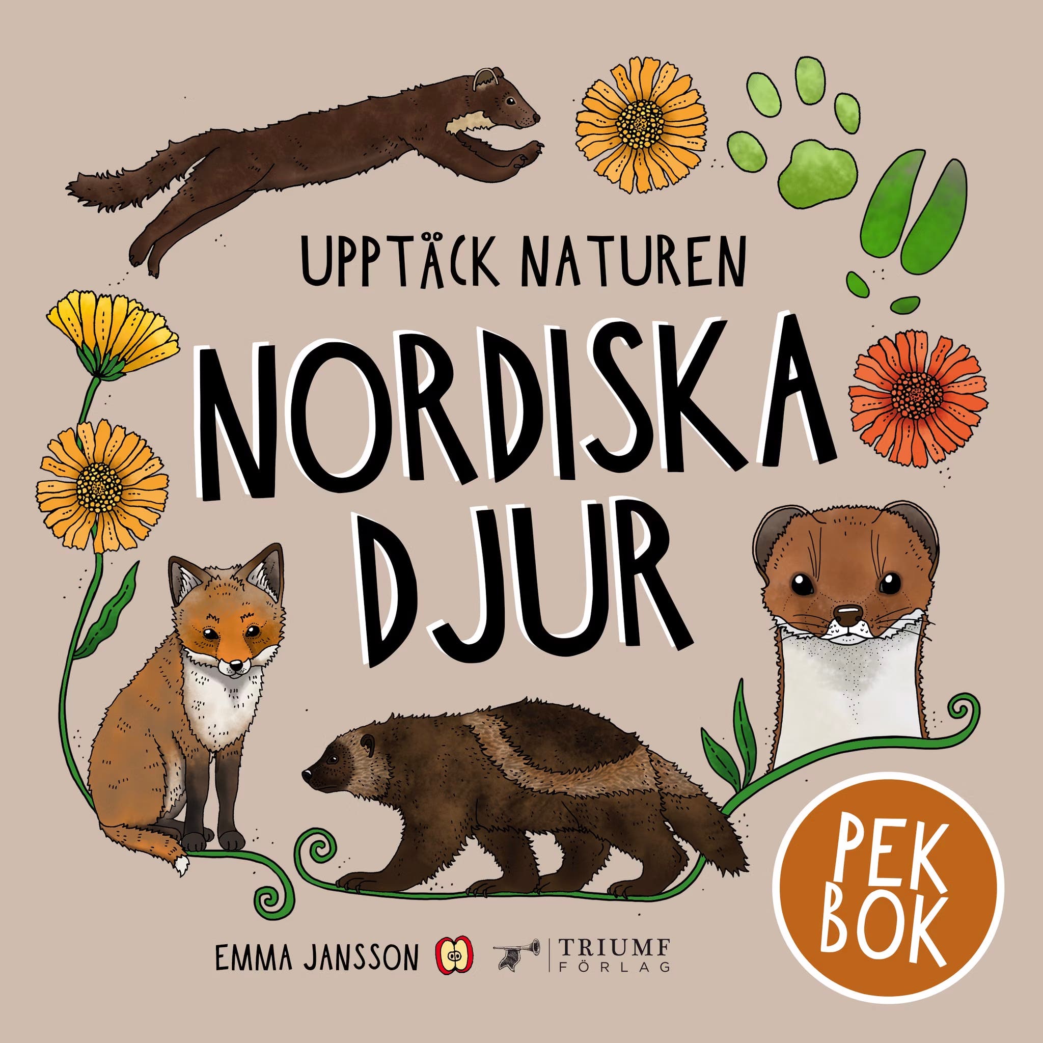 Upptäck Naturen Nordiska Djur Pekbok