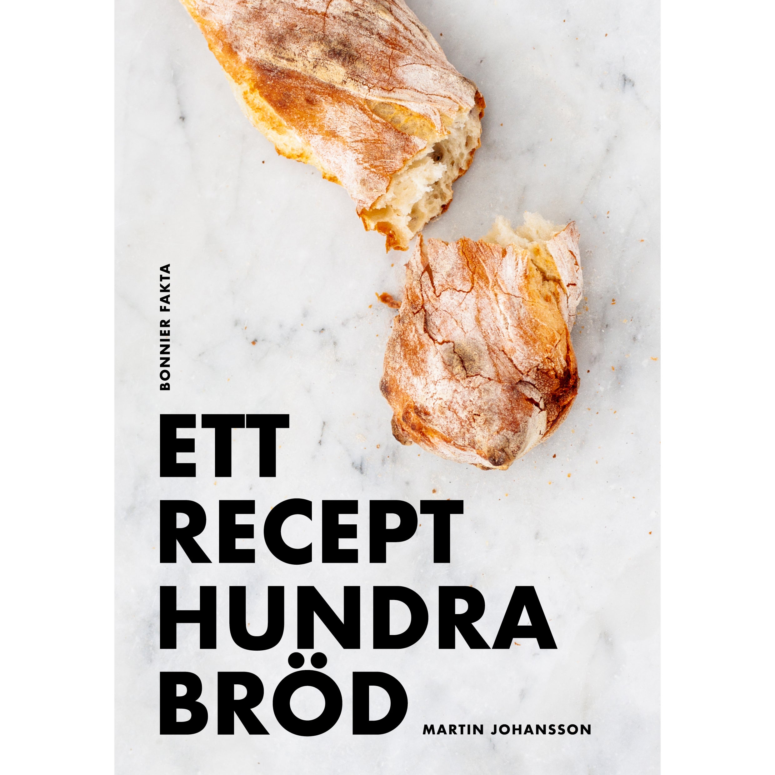 Ett recept hundra bröd