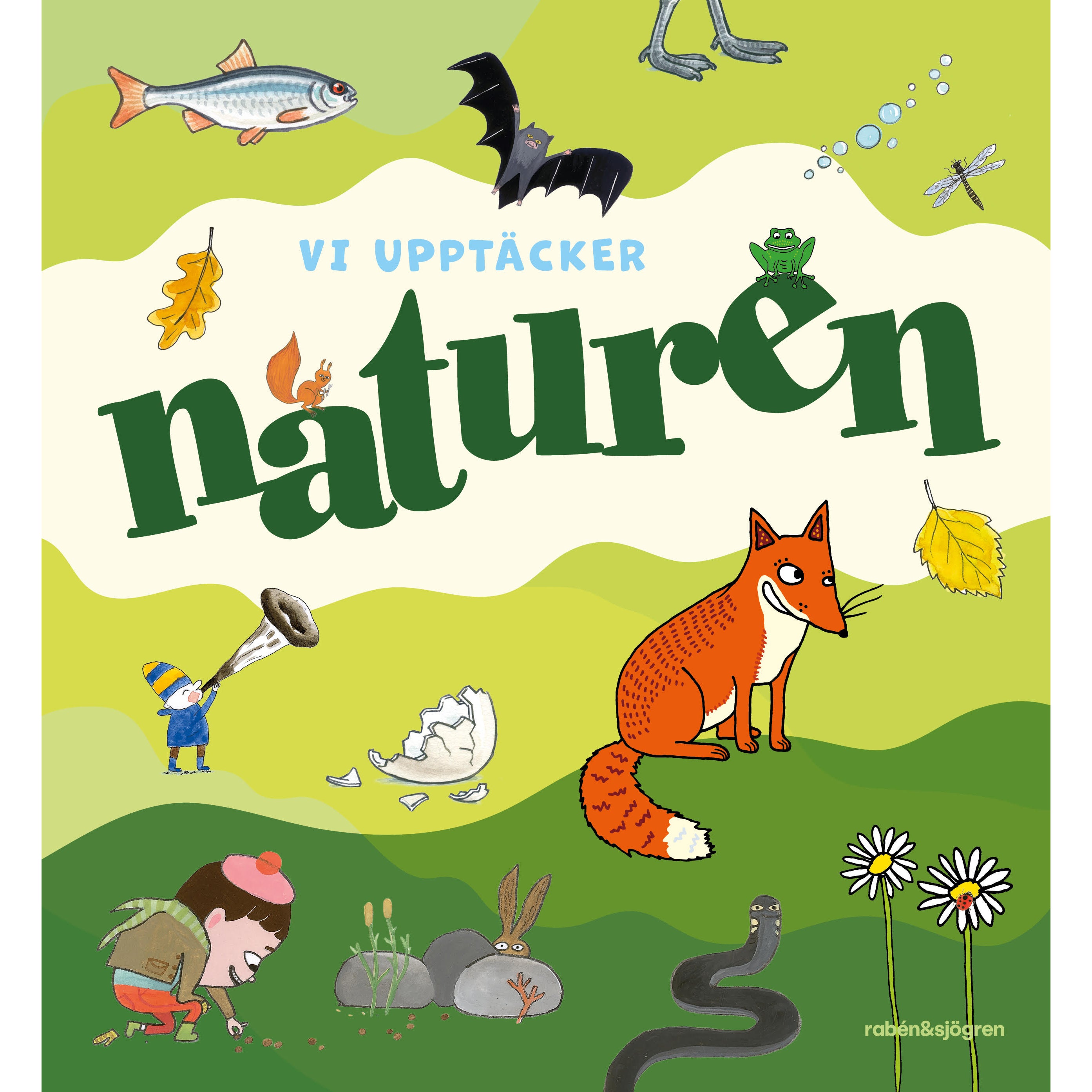 Vi upptäcker naturen